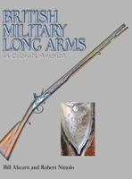 British Military Long Arms in Colonial America