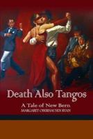 Death Also Tangos