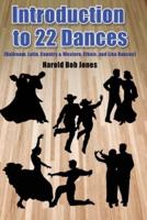 Introduction to 22 Kinds of Dances