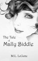 The Tale of Mally Biddle