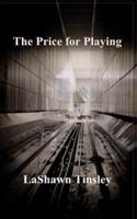Price for Playing