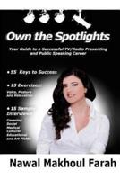 Own the Spotlights