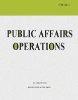 Public Affairs Operations (FM 46-1)