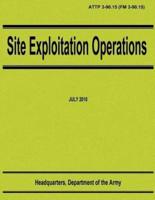 Site Exploitation Operations (Attp 3-90.15 / FM 3-90.15)