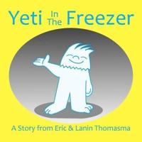 Yeti In The Freezer