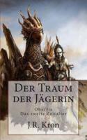 Der Traum Der Jägerin