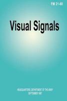 Visual Signals (FM 21-60)