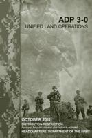 Unified Land Operations (Adp 3-0)