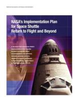 NASA's Implementation Plan for Space Shuttle Return to Flight and Beyond