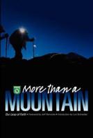 More Than a Mountain