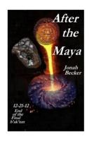 After the Maya