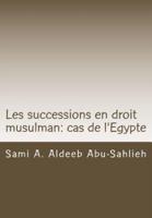 Les Successions En Droit Musulman