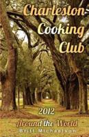 Charleston Cooking Club - 2012