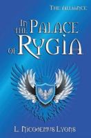 In the Palace of Rygia