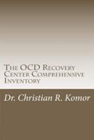 The Ocd Recovery Center Comprehensive Inventory