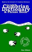 The GonMad Cumbrian Dictionary & Phrase Book