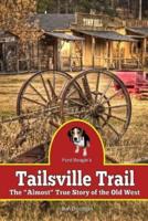 Tailsville Trail