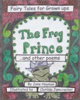 The Frog Prince and Other Poems