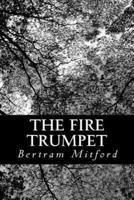 The Fire Trumpet