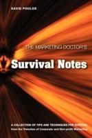The Marketing Doctor's Survival Notes