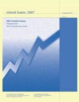 Transportation 2007 Commodity Flow Survey