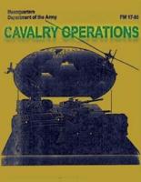 Cavalry Operations (FM 17-95)