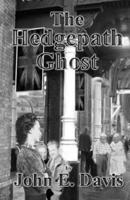 The Hedgepath Ghost