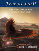 Free at Last - The New Covenant