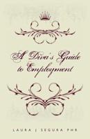 A Diva's Guide to Employment