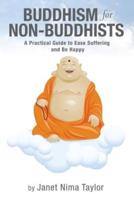 Buddhism for Non-Buddhists