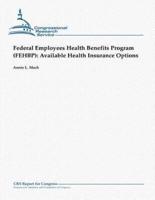 Federal Employees Health Benefits Program (Fehbp)