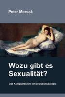 Wozu Gibt Es Sexualitat?