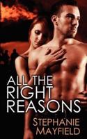 All the Right Reason's