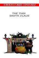 The Thin Santa Claus