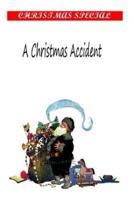 A Christmas Accident