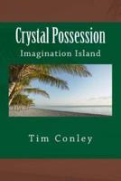 Crystal Possession