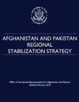 Afghanistan and Pakistan Regional Stabilization Strategy