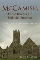 McCamish, Three Brothers in Colonial America