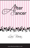 After Cancer by Lori