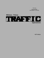 Military Police Traffic Operations (FM 19-25)