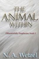 The Animal Within