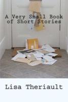 A Very Small Book of Short Stories