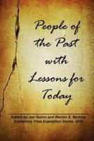 People of the Past With Lessons for Today