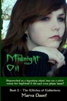Midnight Oil: Book 2: Witches of Galdorheim