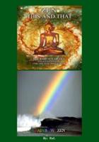 ZEN THIS AND THAT RAINBOW ZEN By RaL Edition 2