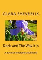Doris and The Way It Is