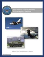 DoD Product Support Business Case Analysis Guidebook 2011