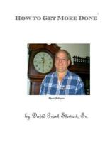 How to Get More Done