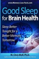 Good Sleep for Brain Health