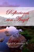 Reflexiones Con Angel